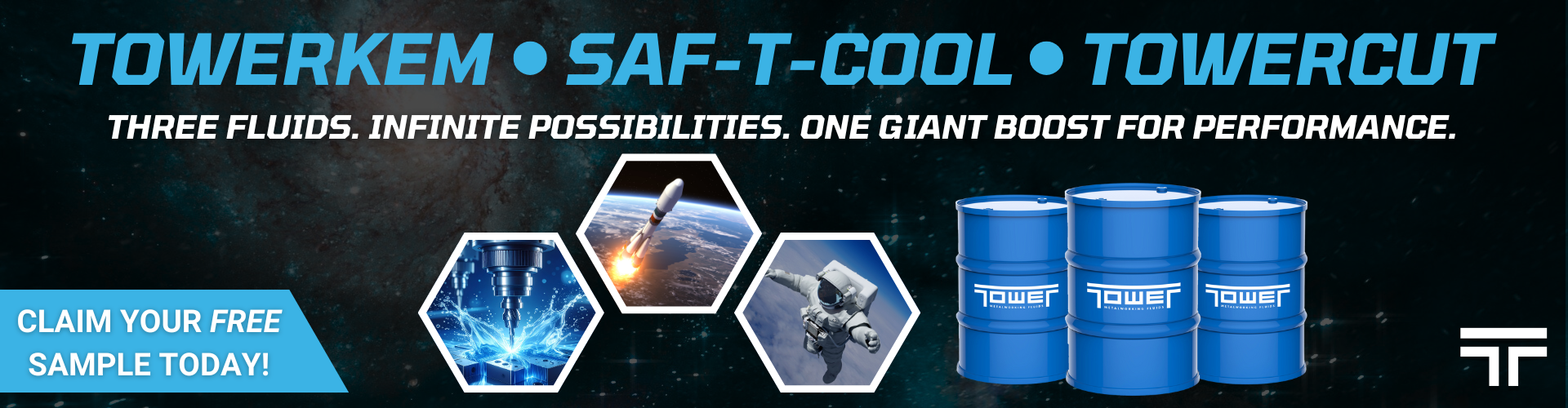 TOWERKEM, SAF-T-COOL, TOWERCUT. Each has a cartoon mascot image. Blue and black space background. Claim Your Free Sample Today! Tower logo